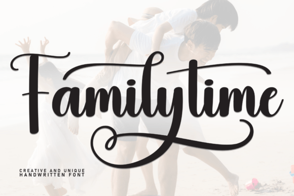 Familytime: A Sweet Handwritten Font for Every Creative Project