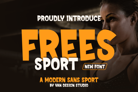Frees Sport: The Bold Sans Font That Commands Attention